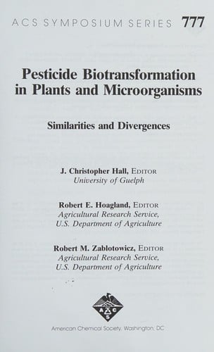 Pesticide biotransformation in plants and microorganisms