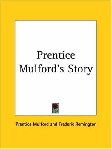 Prentice Mulford's Story