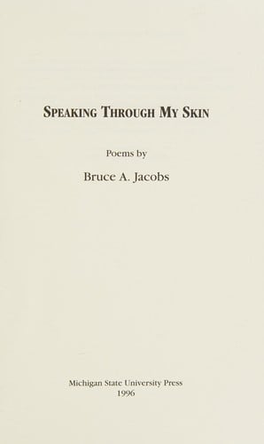 Speaking through my skin