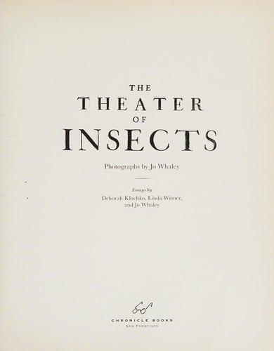 The theater of insects