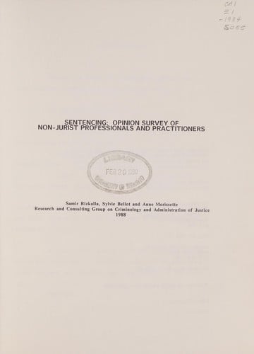 Sentencing, opinion survey of non-jurist professionals and practitioners