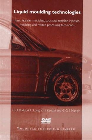 Liquid moulding technologies