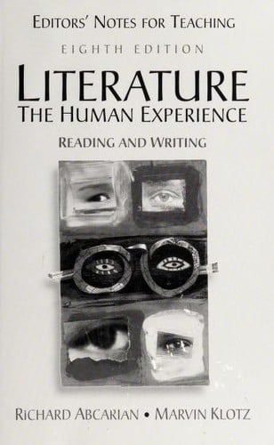 Editors' notes for teaching Literature, the human experience, eighth edition