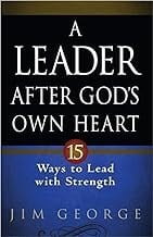 A leader after God's own heart