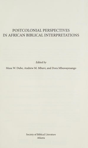 Postcolonial perspectives in African biblical interpretations