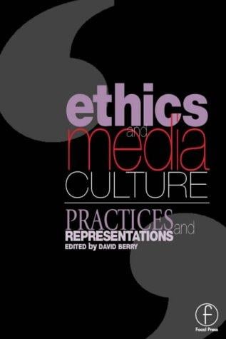 Ethics and media culture
