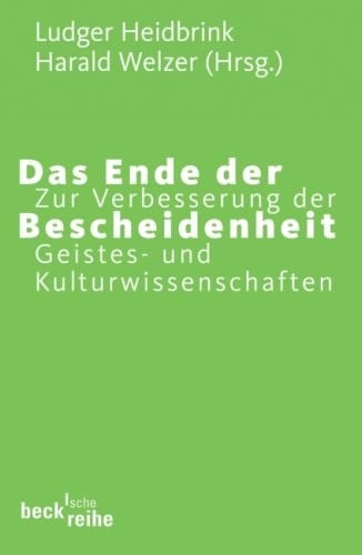 Das Ende der Bescheidenheit
