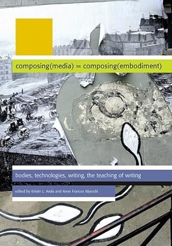 Composing(media) = composing(embodiment)