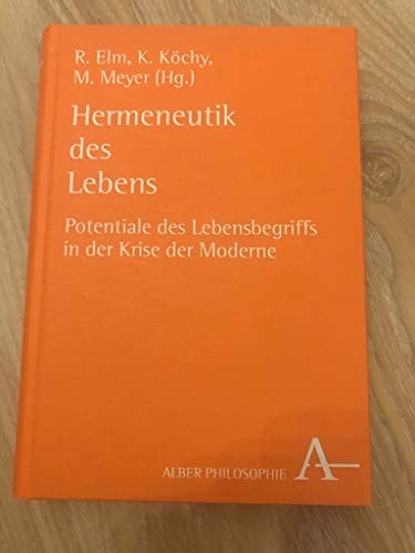 Hermeneutik des Lebens