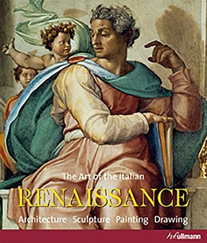 The art of the Italian Renaissance