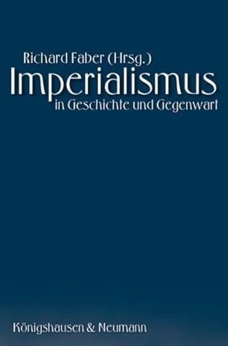 Imperialismus in Geschichte und Gegenwart