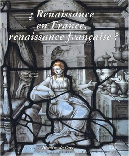 Renaissance en France, renaissance française?