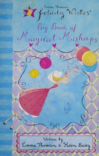 Big book of magical mishaps