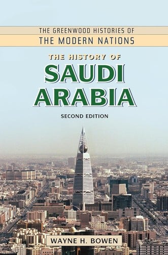 The history of Saudi Arabia