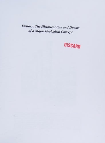 Eustasy: the historical ups and downs of a major geological concept.  edited by Robert H. Dott