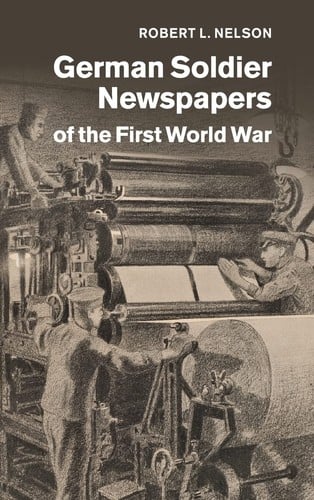 German Soldier Newspapers of the First World War