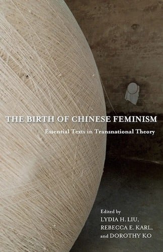 The birth of Chinese feminism