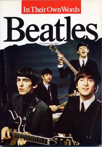Beatles in their own words