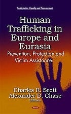 Human trafficking in Europe and Eurasia