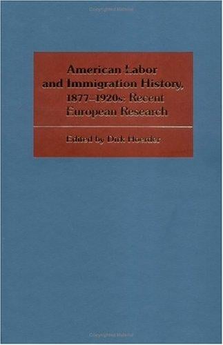 American labor and immigration history, 1877-1920s
