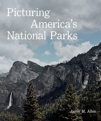 Picturing America's national parks