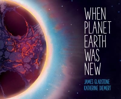 When planet Earth was new