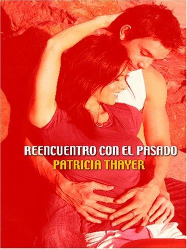 Reencuentro con el Pasado