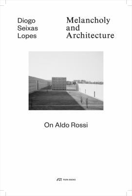 Melancholy and architecture