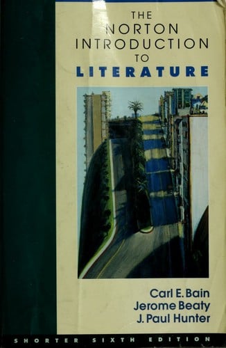 The Norton introduction to literature--shorter sixth edition