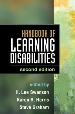 Handbook of Learning Disabilities Second Edition