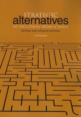 Strategic alternatives to exclusion from school