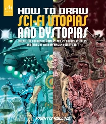 How to draw sci-fi utopias and dystopias