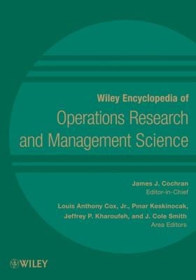 Wiley encyclopedia of operations research and management science, 8 volume set
