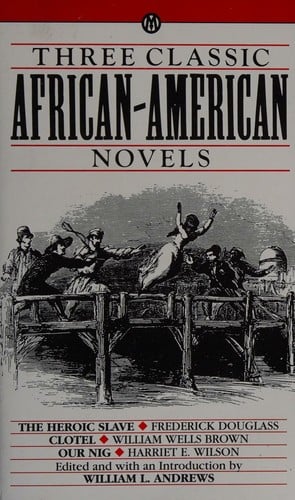 Three Classic African-American Novels
