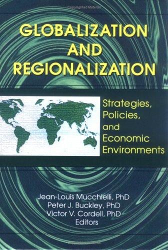 Globalization and regionalization