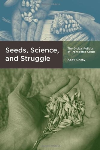 Seeds, science, and struggle