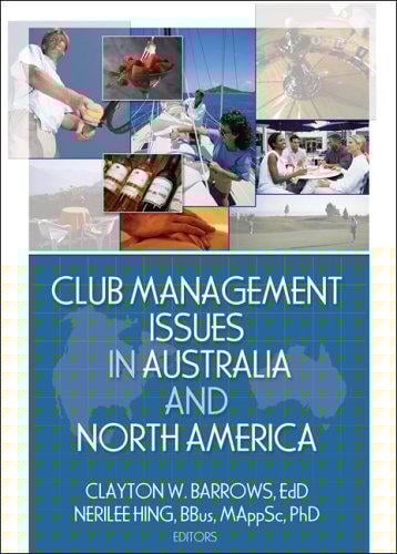 Club management issues in Australia and North America