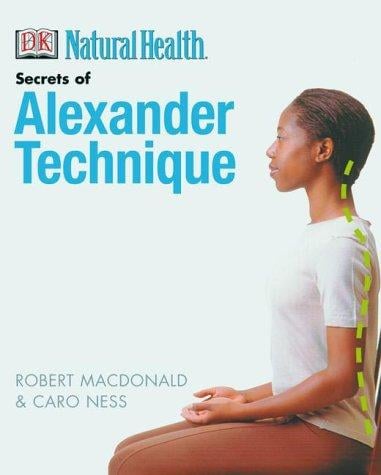 Secrets of Alexander technique
