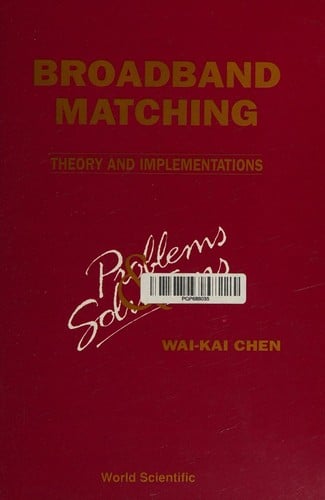 Broadband Matching, Theory and Implementations