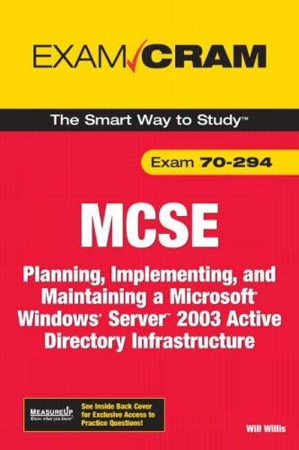 MCSA/MCSE 70-294 Exam Cram