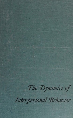 The dynamics of interpersonal behavior