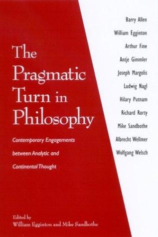 The pragmatic turn in philosophy