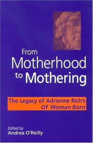 From motherhood to mothering