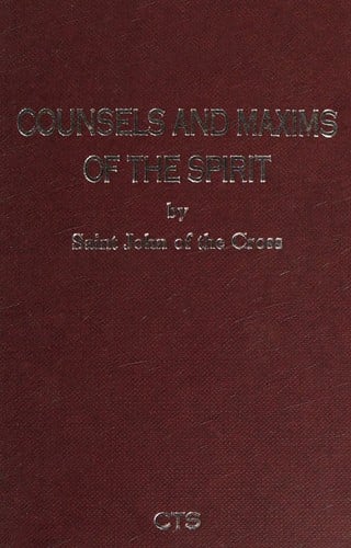 Counsels and maxims of the spirit