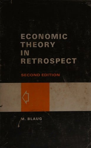 Economic theory in retrospect