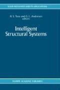 Intelligent structural systems