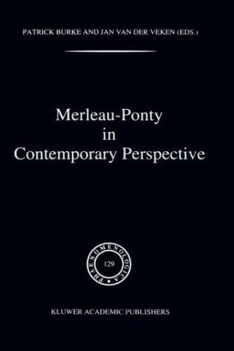 Merleau-Ponty in contemporary perspectives