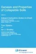 Genesis and properties of collapsible soils