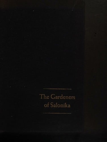 The gardeners of Salonika