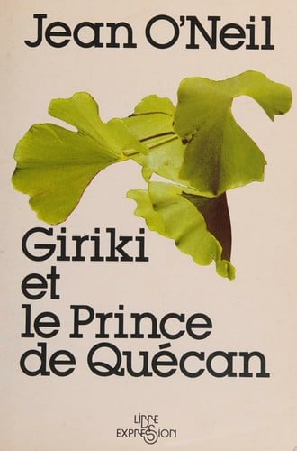 Giriki et le prince de Quécan